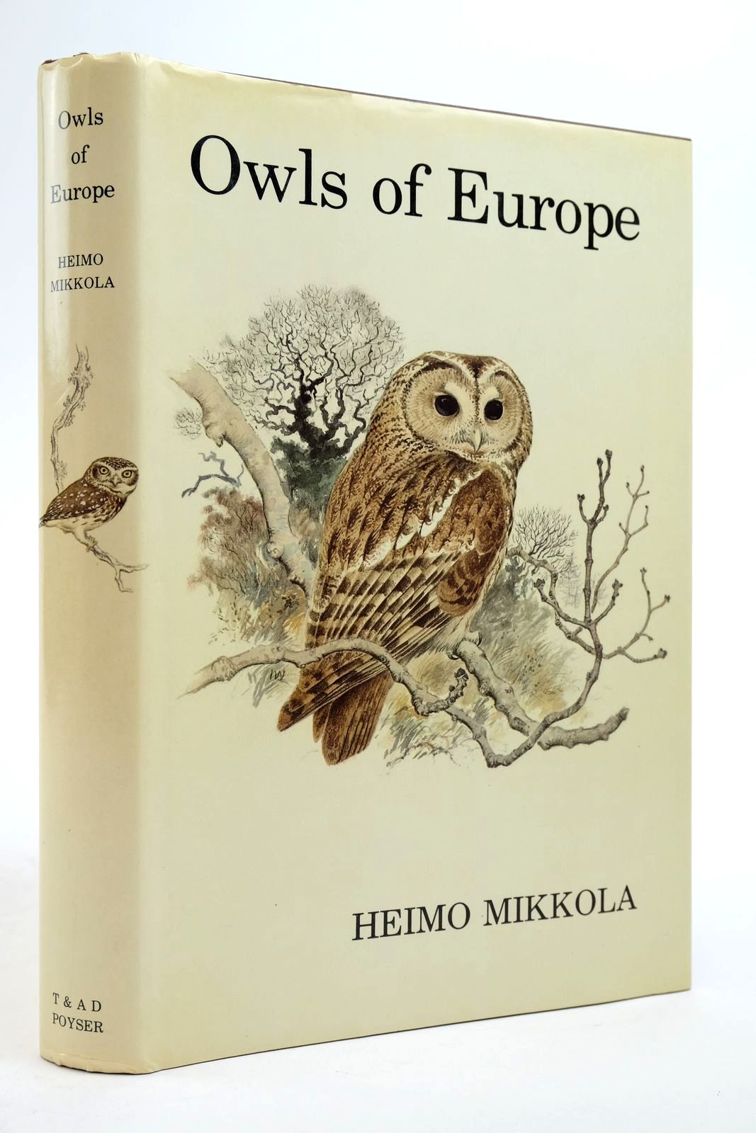 Photo of OWLS OF EUROPE written by Mikkola, Heimo illustrated by Willis, Ian published by T. & A.D. Poyser (STOCK CODE: 2139126)  for sale by Stella & Rose's Books