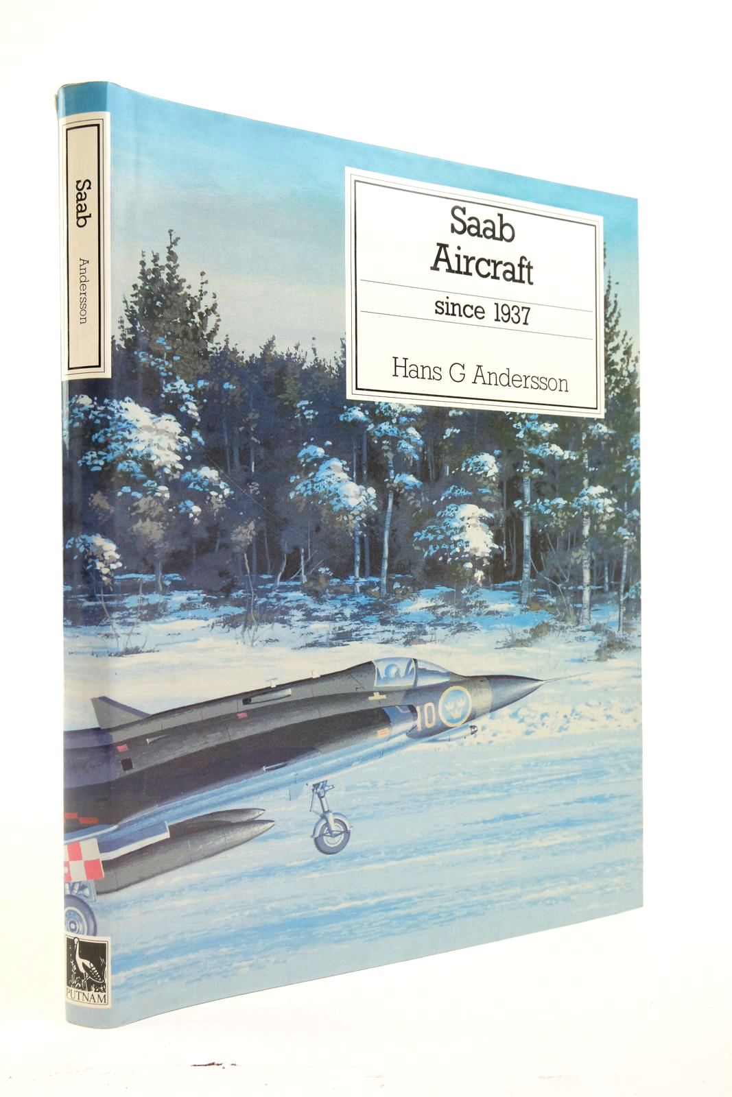 Photo of SAAB AIRCRAFT SINCE 1937 written by Andersson, Hans G. published by Putnam (STOCK CODE: 2139134)  for sale by Stella & Rose's Books