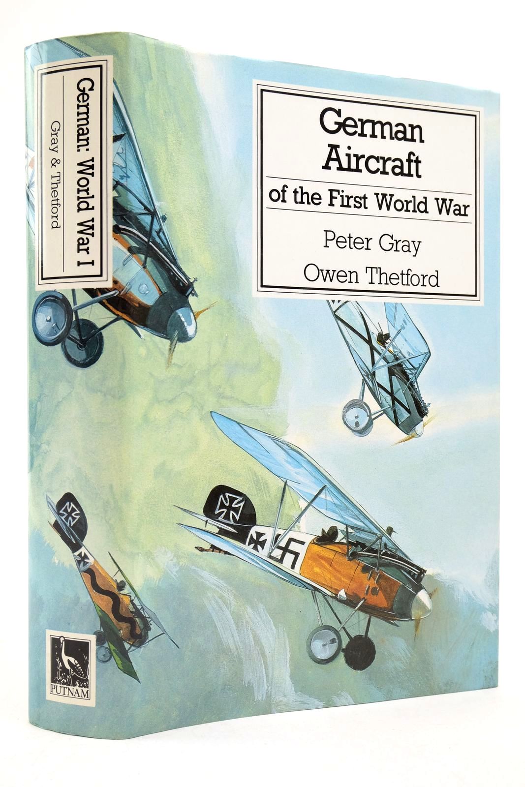 Photo of GERMAN AIRCRAFT OF THE FIRST WORLD WAR written by Gray, Peter Thetford, Owen published by Putnam (STOCK CODE: 2139179)  for sale by Stella & Rose's Books