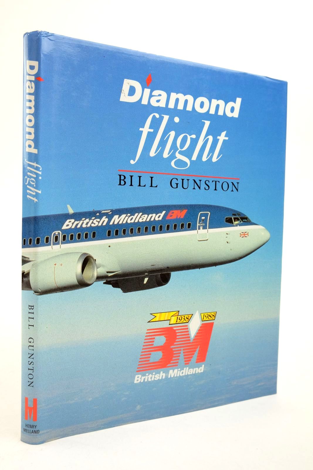Photo of DIAMOND FLIGHT: THE STORY OF THE BRITISH MIDLAND written by Gunston, Bill published by Henry Melland (STOCK CODE: 2139199)  for sale by Stella & Rose's Books