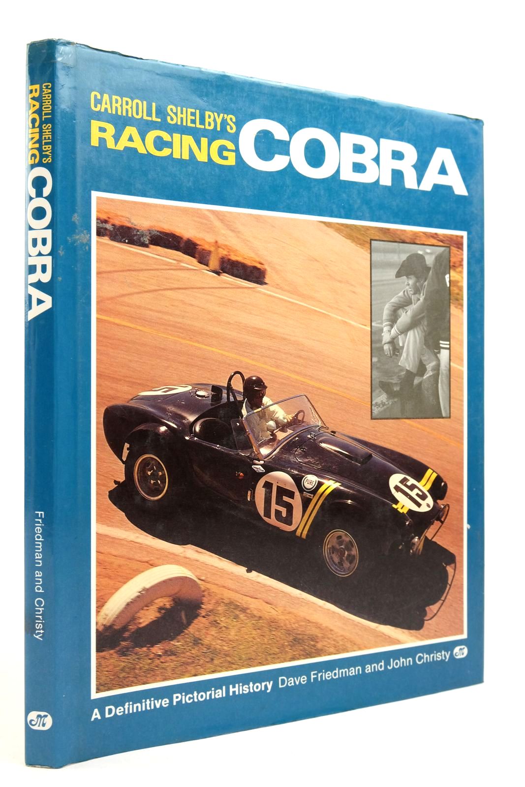 Photo of CARROLL SHELBY'S RACING COBRA written by Friedman, Dave Christy, John published by Motorbooks International (STOCK CODE: 2139261)  for sale by Stella & Rose's Books