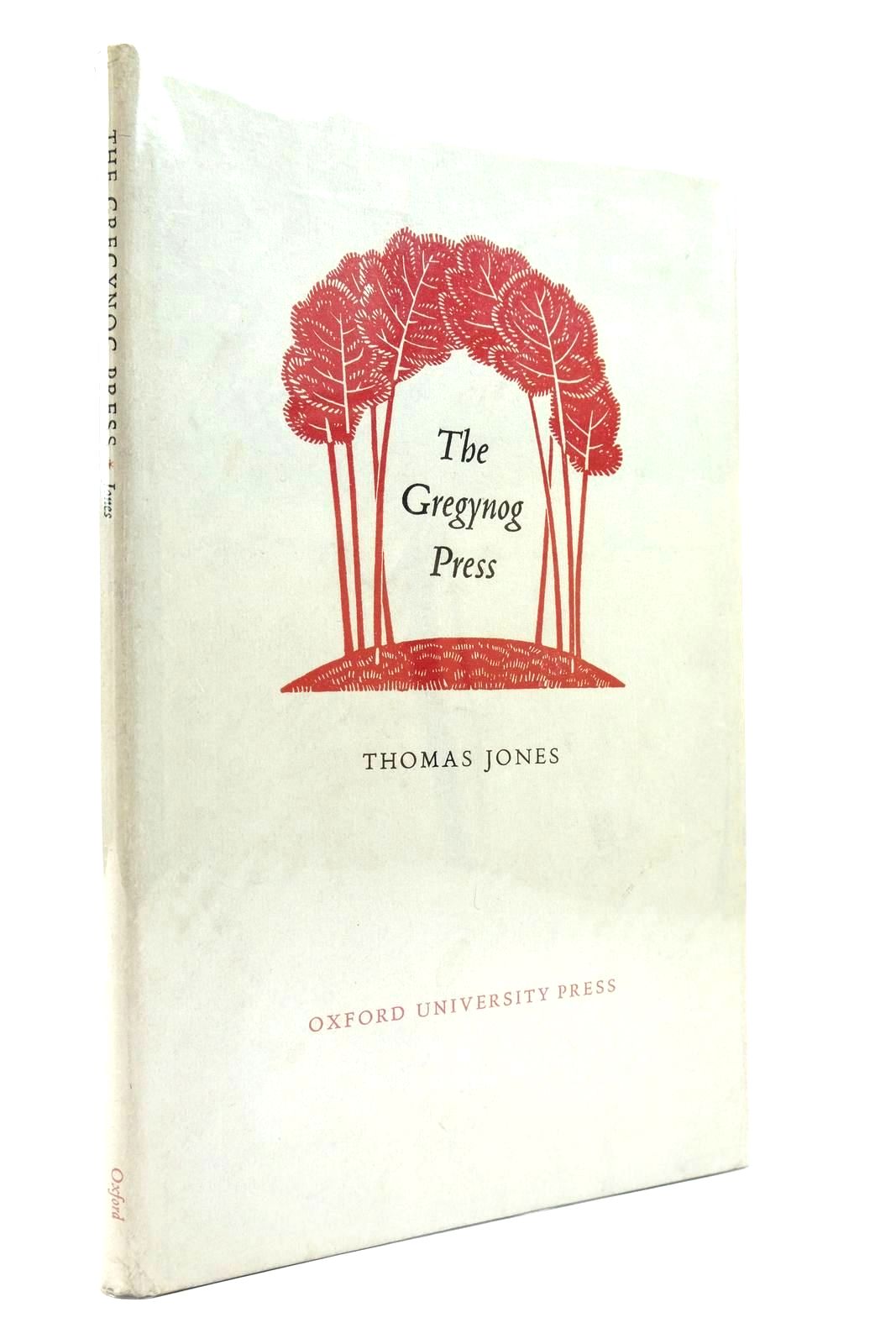 Photo of THE GREGYNOG PRESS written by Jones, Thomas published by Geoffrey Cumberlege, Oxford University Press (STOCK CODE: 2139296)  for sale by Stella & Rose's Books