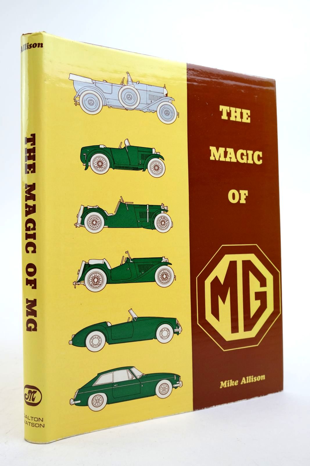 Photo of THE MAGIC OF MG written by Allison, Mike published by Dalton Watson (STOCK CODE: 2139299)  for sale by Stella & Rose's Books