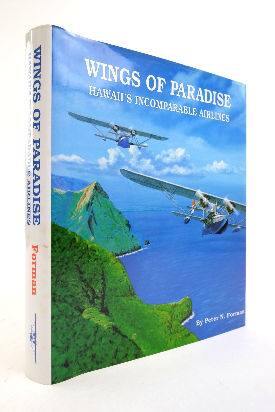 Photo of WINGS OF PARADISE: HAWAII'S INCOMPARABLE AIRLINES written by Forman, Peter N. published by Barnstormer Books (STOCK CODE: 2139310)  for sale by Stella & Rose's Books