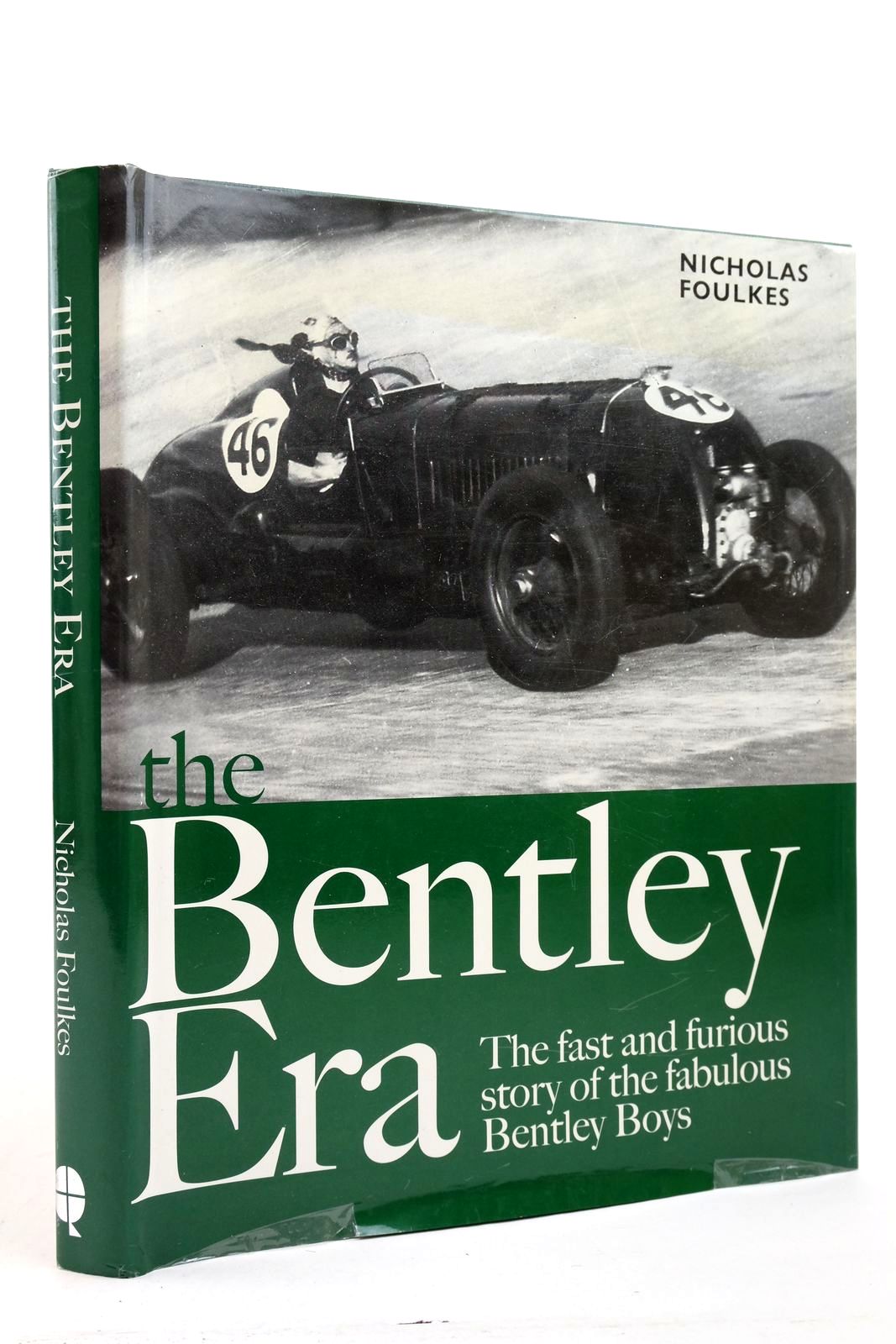 Photo of THE BENTLEY ERA THE FAST AND FURIOUS STORY OF THE FABULOUS BENTLY BOYS written by Foulkes, Nicholas published by Quadrille Publishing (STOCK CODE: 2139321)  for sale by Stella & Rose's Books