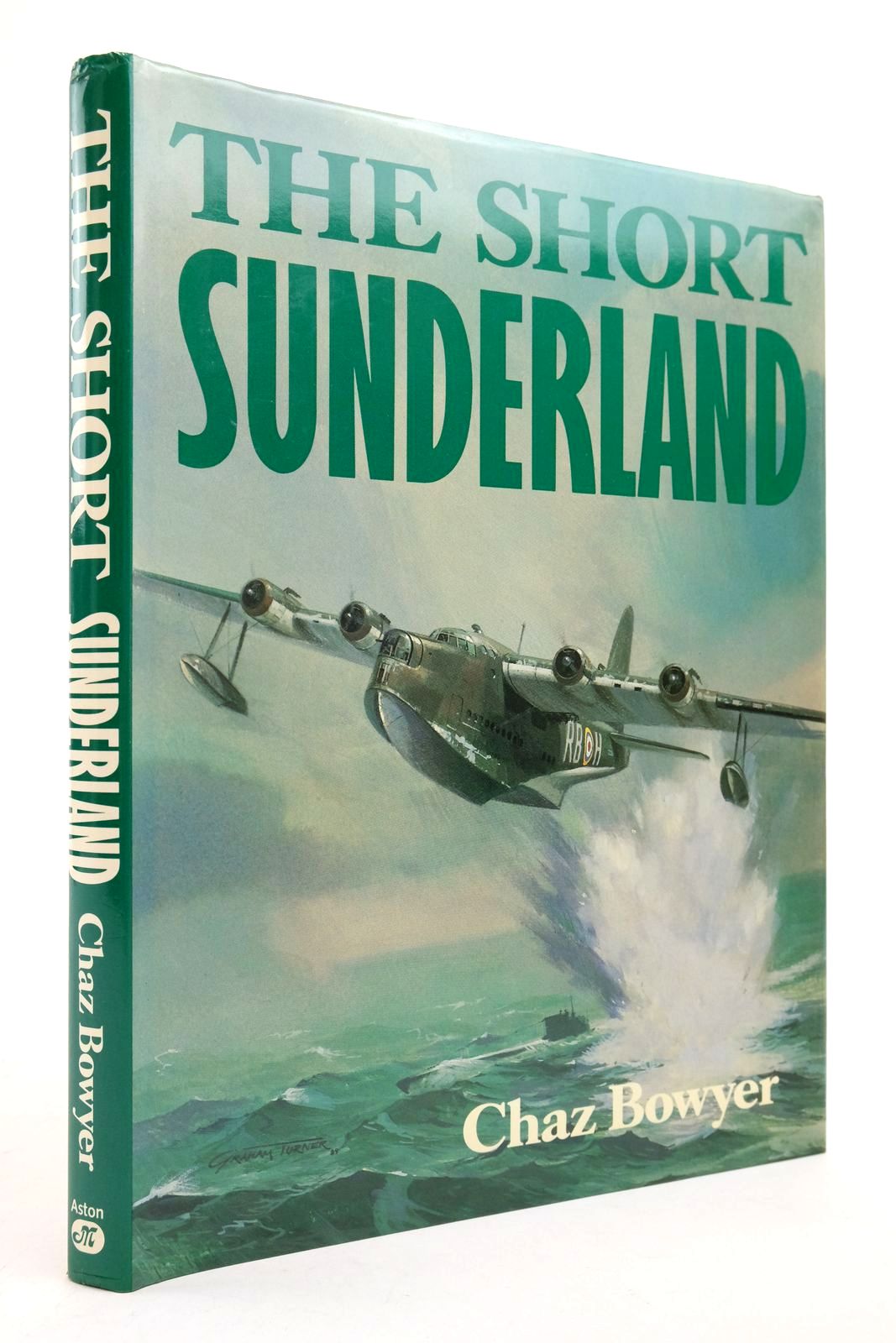 Photo of THE SHORT SUNDERLAND written by Bowyer, Chaz published by Aston Publications (STOCK CODE: 2139350)  for sale by Stella & Rose's Books