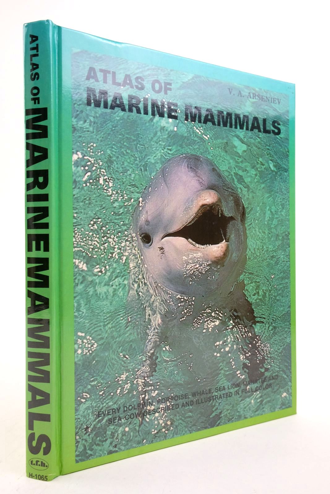 Photo of ATLAS OF MARINE MAMMALS written by Arseniev, V.A. et al, published by T.F.H. Publications, Inc (STOCK CODE: 2139353)  for sale by Stella & Rose's Books