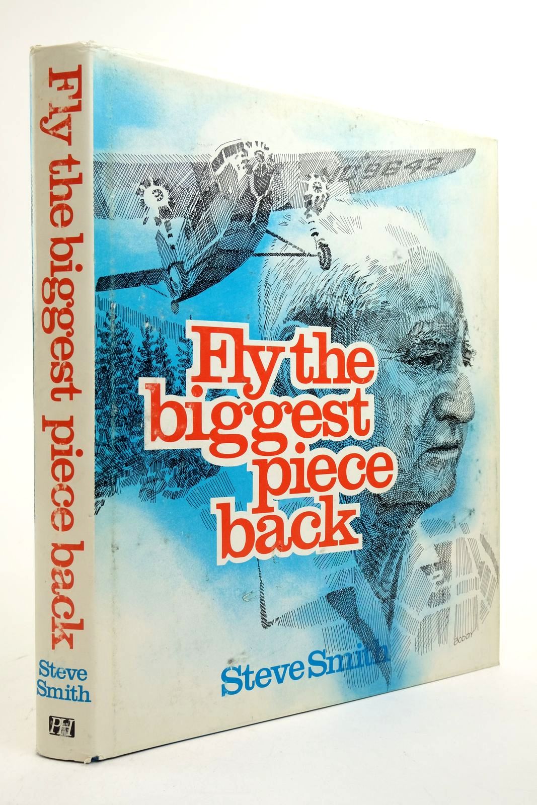 Photo of FLY THE BIGGEST PIECE BACK written by Smith, Steve published by Pictorial Histories Publishing Company (STOCK CODE: 2139355)  for sale by Stella & Rose's Books