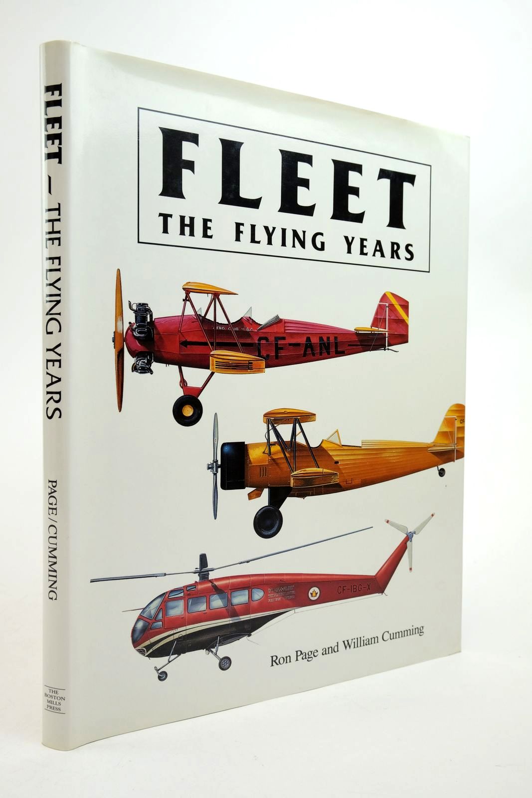 Photo of FLEET - THE FLYING YEARS written by Page, Ron Cumming, William published by The Boston Mills Press (STOCK CODE: 2139360)  for sale by Stella & Rose's Books