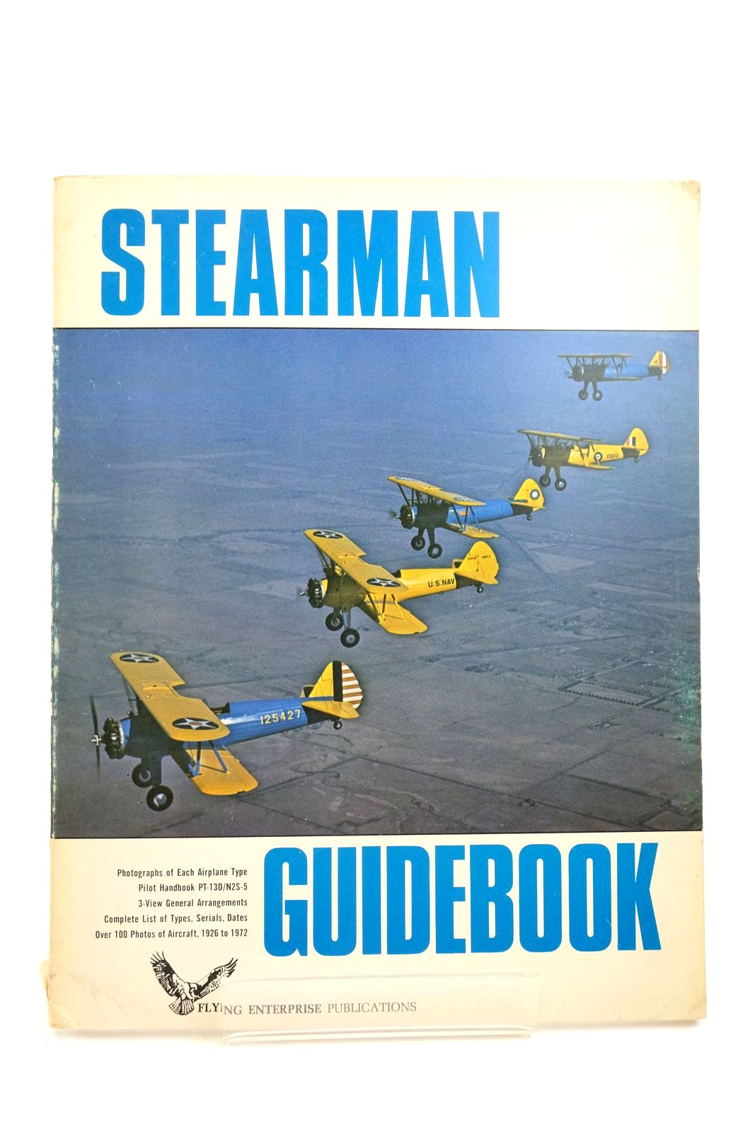 Photo of STEARMAN GUIDEBOOOK written by Mayborn, Mitch Bowers, Peter M. published by Flying Enterprise Publications (STOCK CODE: 2139432)  for sale by Stella & Rose's Books