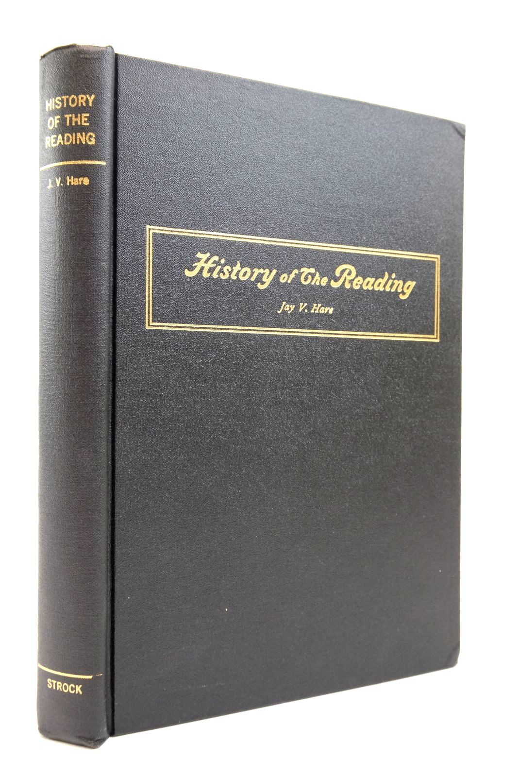 Photo of HISTORY OF THE READING written by Hare, Jay V. published by John Henry Strock (STOCK CODE: 2139494)  for sale by Stella & Rose's Books