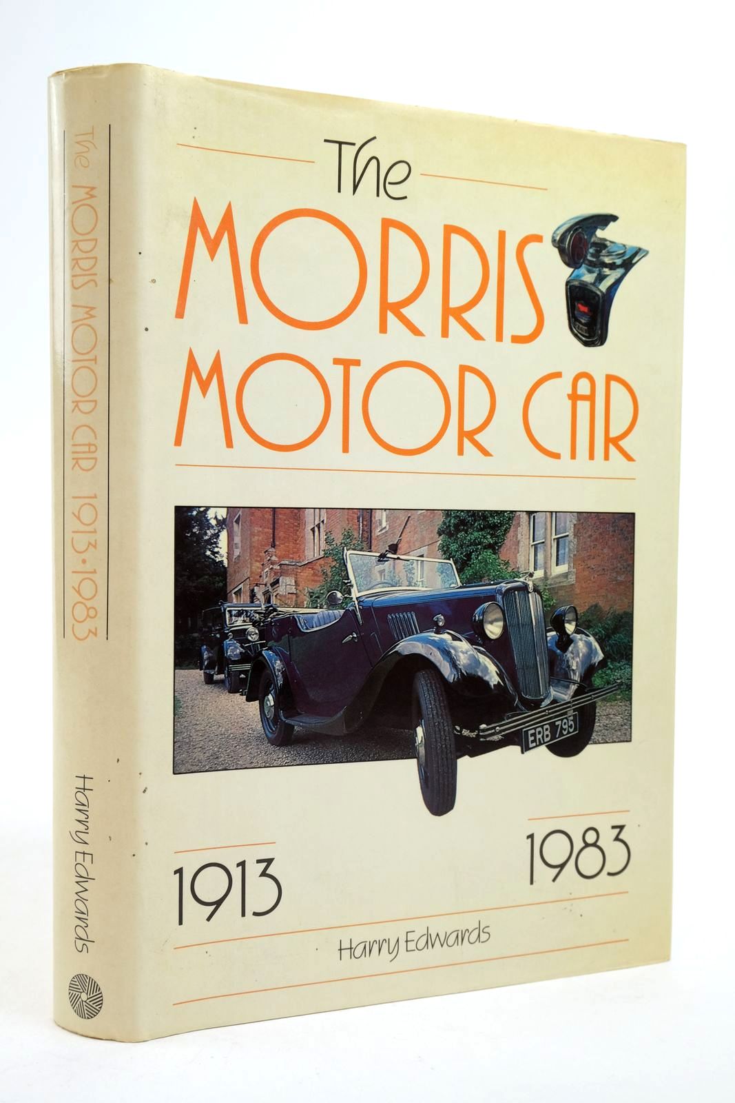 Photo of THE MORRIS MOTOR CAR 1913 - 1983 written by Edwards, Harry published by Moorland Publishing (STOCK CODE: 2139535)  for sale by Stella & Rose's Books