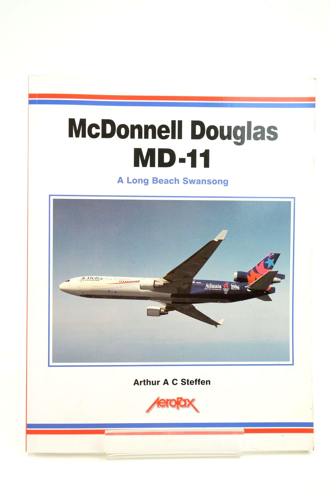 Photo of MCDONNELL DOUGLAS MD-11: A LONG BEACH SWANSONG written by Steffen, Arthur A.C. published by Aerofax, Midland Publishing (STOCK CODE: 2139701)  for sale by Stella & Rose's Books