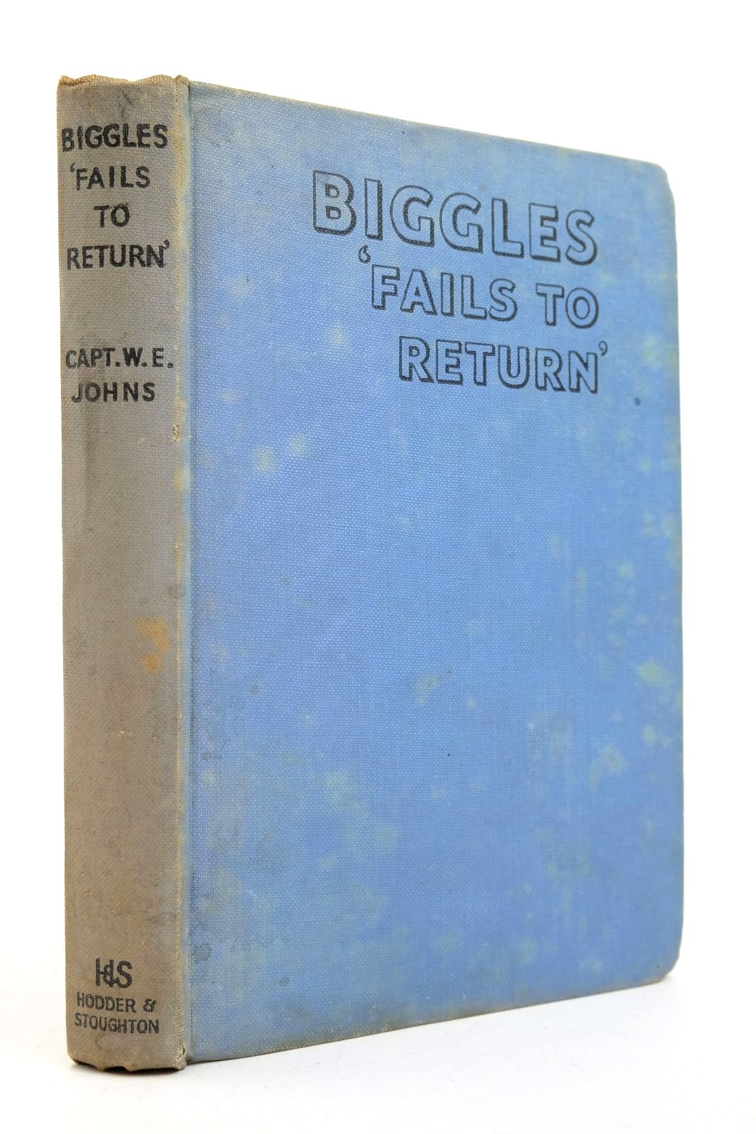 Photo of BIGGLES FAILS TO RETURN written by Johns, W.E. illustrated by Stead,  published by Hodder &amp; Stoughton (STOCK CODE: 2139774)  for sale by Stella & Rose's Books