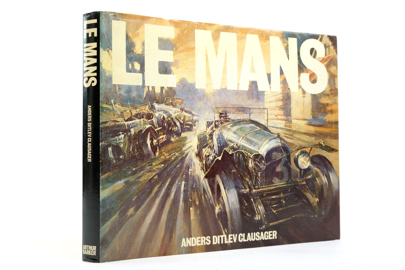 Photo of LE MANS written by Clausager, Anders Ditlev published by Arthur Barker Limited (STOCK CODE: 2139853)  for sale by Stella & Rose's Books