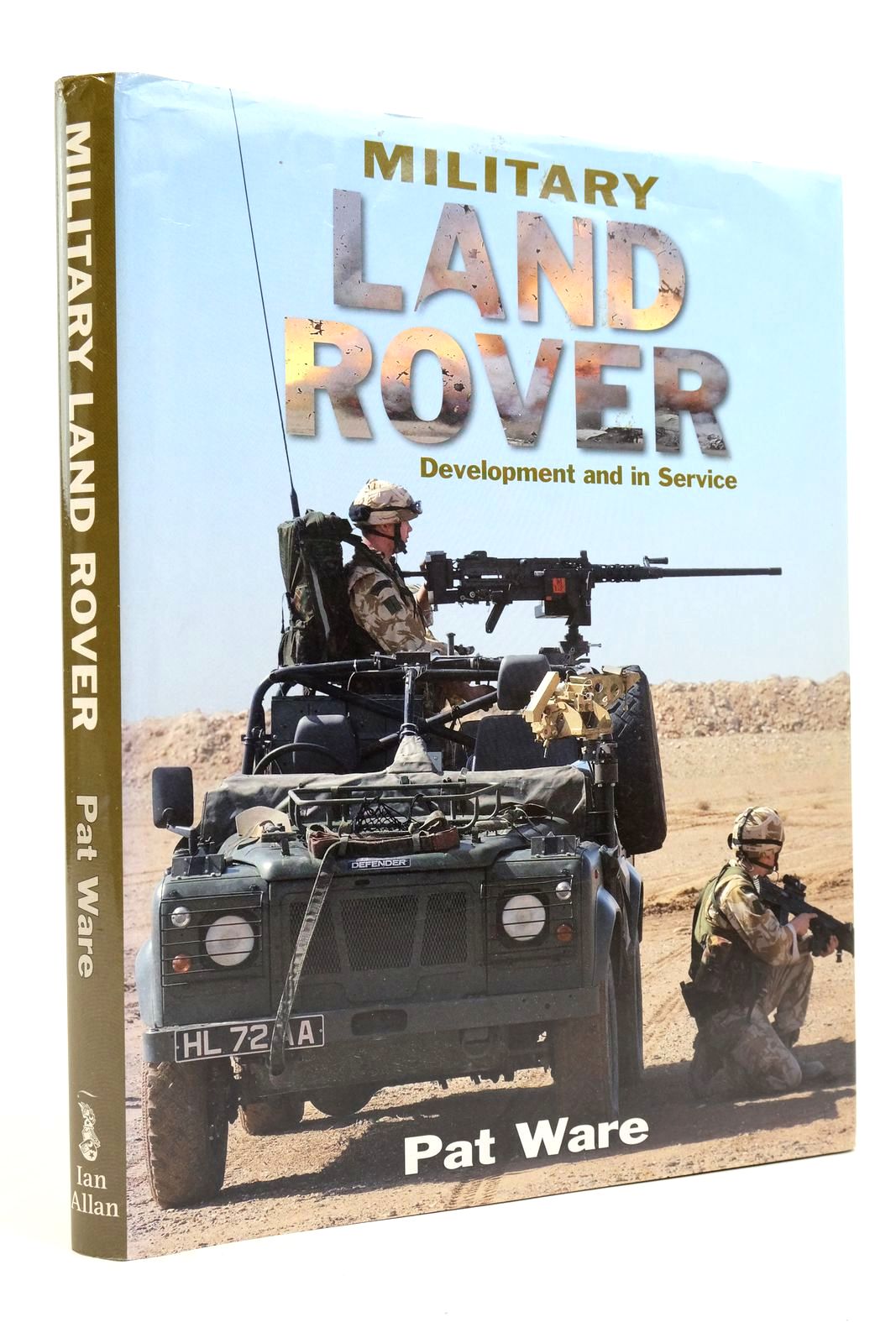Photo of MILITARY LAND ROVER: DEVELOPMENT AND IN SERVICE written by Ware, Pat published by Ian Allan (STOCK CODE: 2139854)  for sale by Stella & Rose's Books