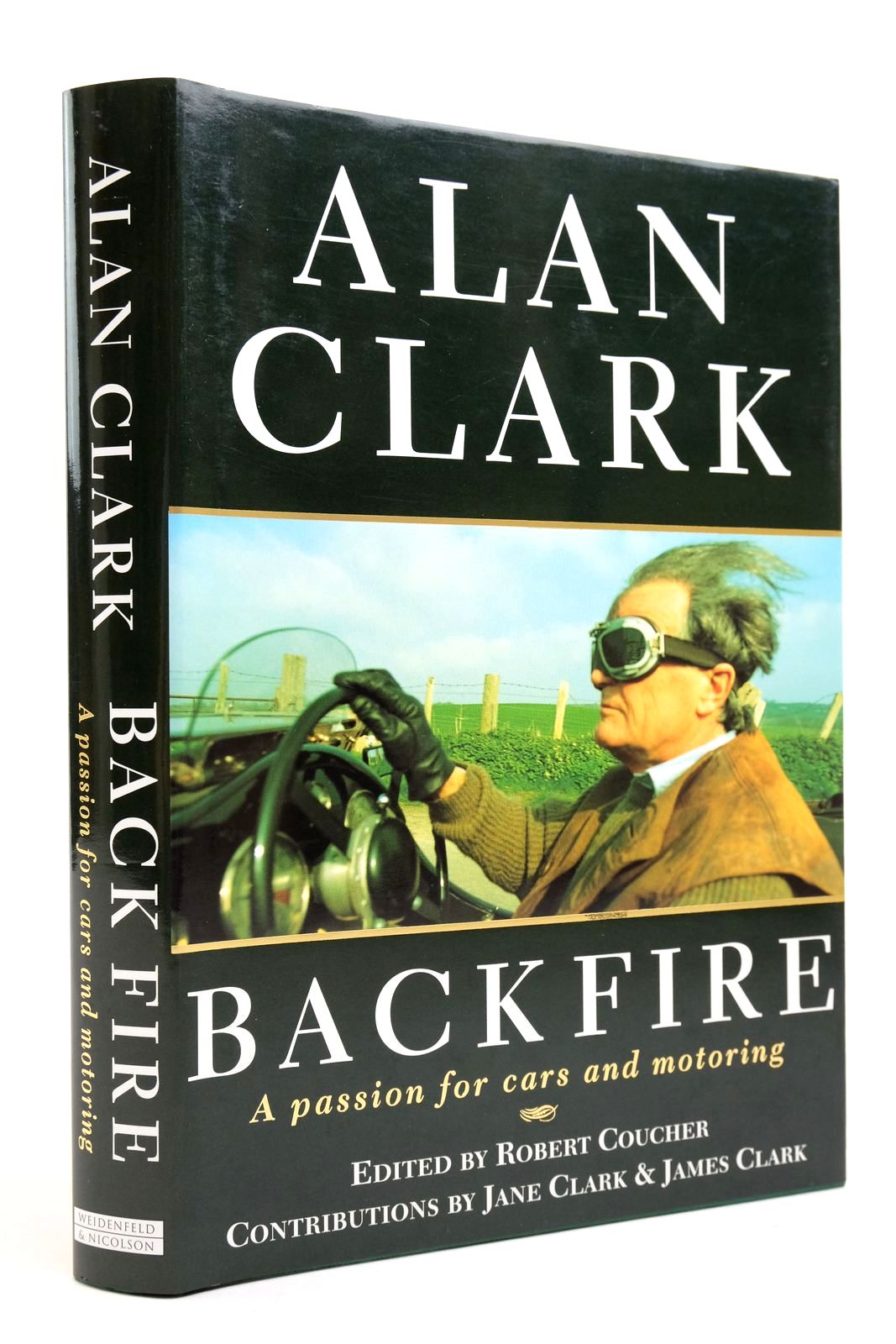 Photo of BACK FIRE written by Clark, Alan published by Weidenfeld and Nicolson (STOCK CODE: 2139863)  for sale by Stella & Rose's Books