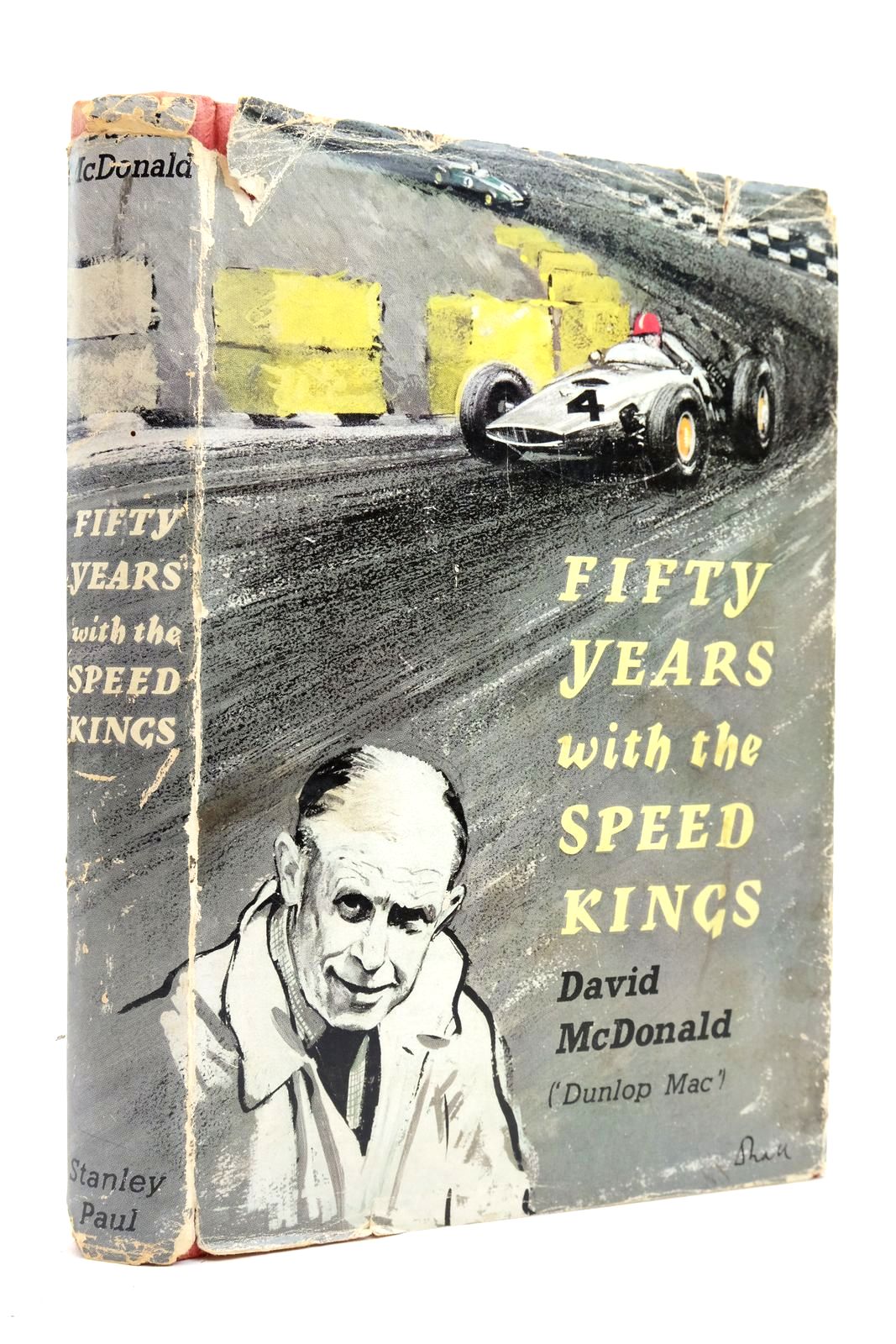 Photo of FIFTY YEARS WITH THE SPEED KINGS written by McDonald, David published by Stanley Paul (STOCK CODE: 2139907)  for sale by Stella & Rose's Books