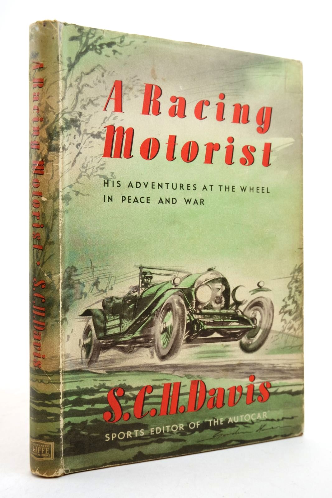 Photo of A RACING MOTORIST written by Davis, S.C.H. published by Iliffe &amp; Sons Limited (STOCK CODE: 2139925)  for sale by Stella & Rose's Books