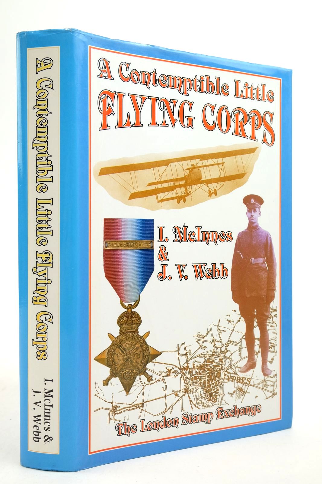 Photo of A CONTEMPTIBLE LITTLE FLYING CORPS written by McInnes, Ian Webb, J.V. published by The London Stamp Exchange (STOCK CODE: 2139994)  for sale by Stella & Rose's Books