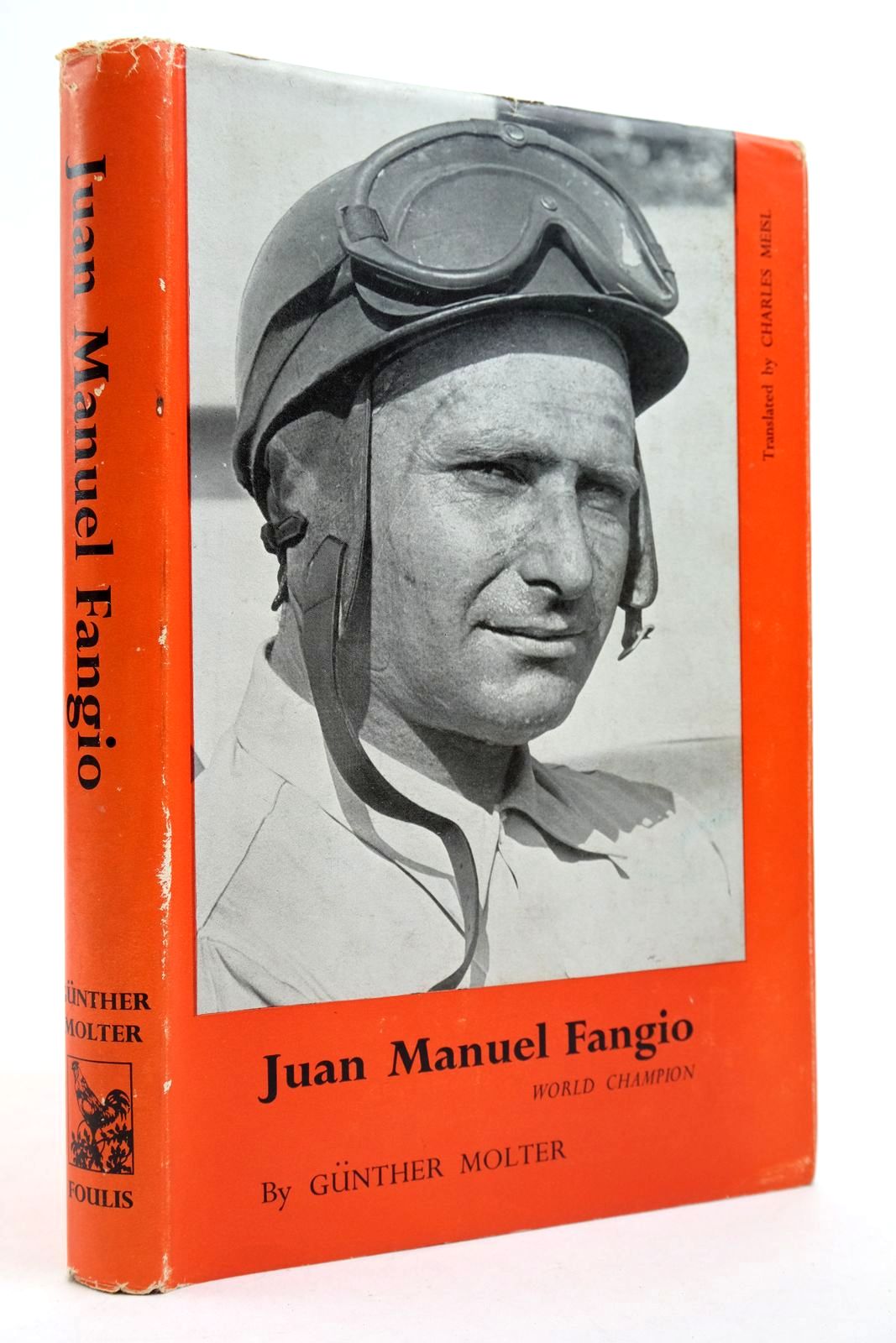 Photo of JUAN MANUEL FANGIO written by Molter, Gunther published by G.T. Foulis &amp; Co. Ltd. (STOCK CODE: 2140056)  for sale by Stella & Rose's Books