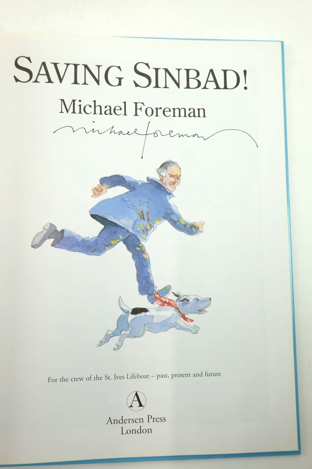 Photo of SAVING SINBAD! written by Foreman, Michael illustrated by Foreman, Michael published by Andersen Press (STOCK CODE: 2140074)  for sale by Stella & Rose's Books