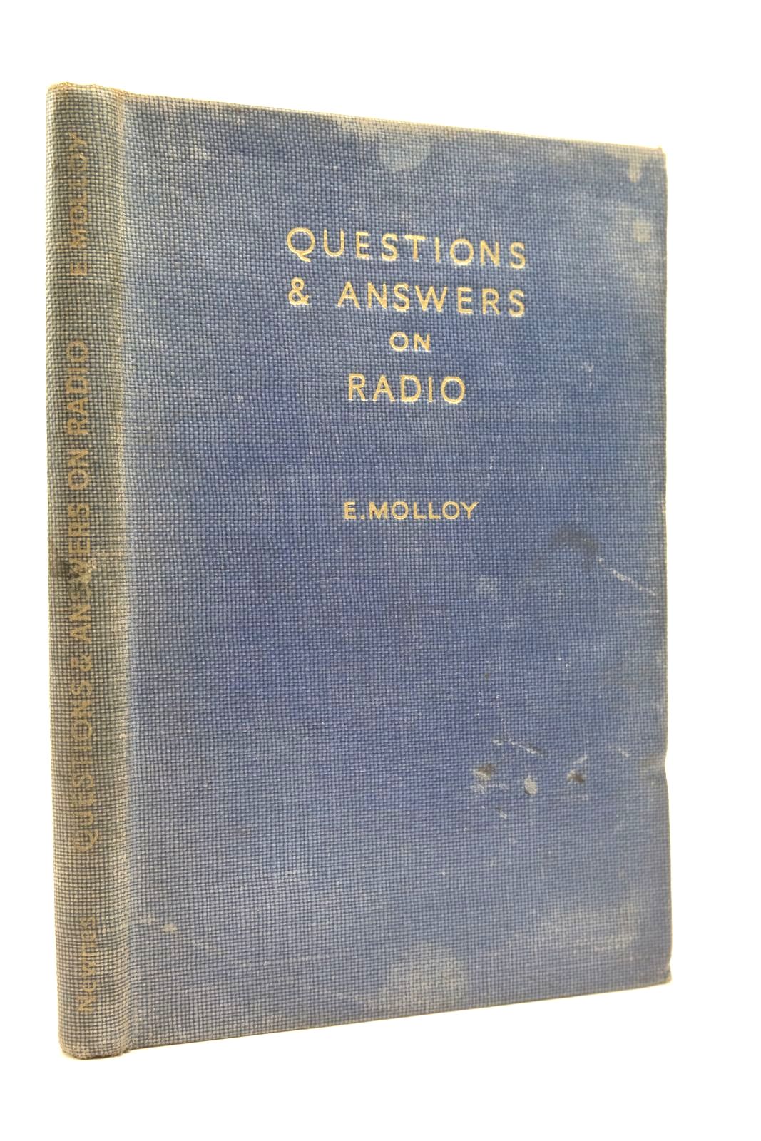 Photo of QUESTIONS AND ANSWERS ON RADIO written by Molloy, E. published by George Newnes Limited (STOCK CODE: 2140308)  for sale by Stella & Rose's Books