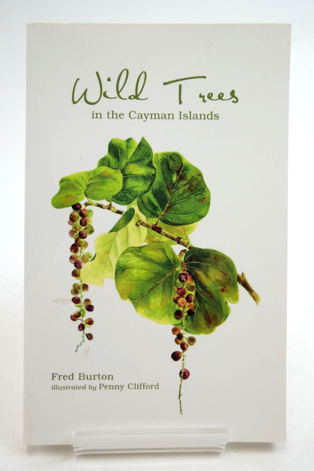 Photo of WILD TREES IN THE CAYMAN ISLANDS written by Burton, Fred illustrated by Clifford, Penny published by The International Reptile Conservation Foundation (STOCK CODE: 2140389)  for sale by Stella & Rose's Books