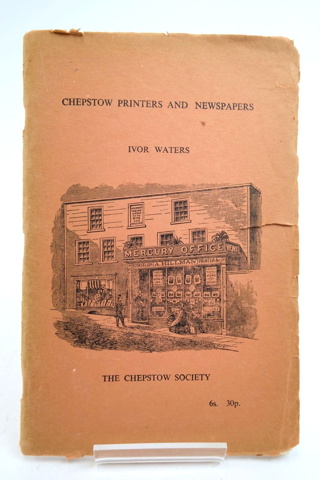 Photo of CHEPSTOW PRINTERS AND NEWSPAPERS written by Waters, Ivor published by The Chepstow Society (STOCK CODE: 2140407)  for sale by Stella & Rose's Books