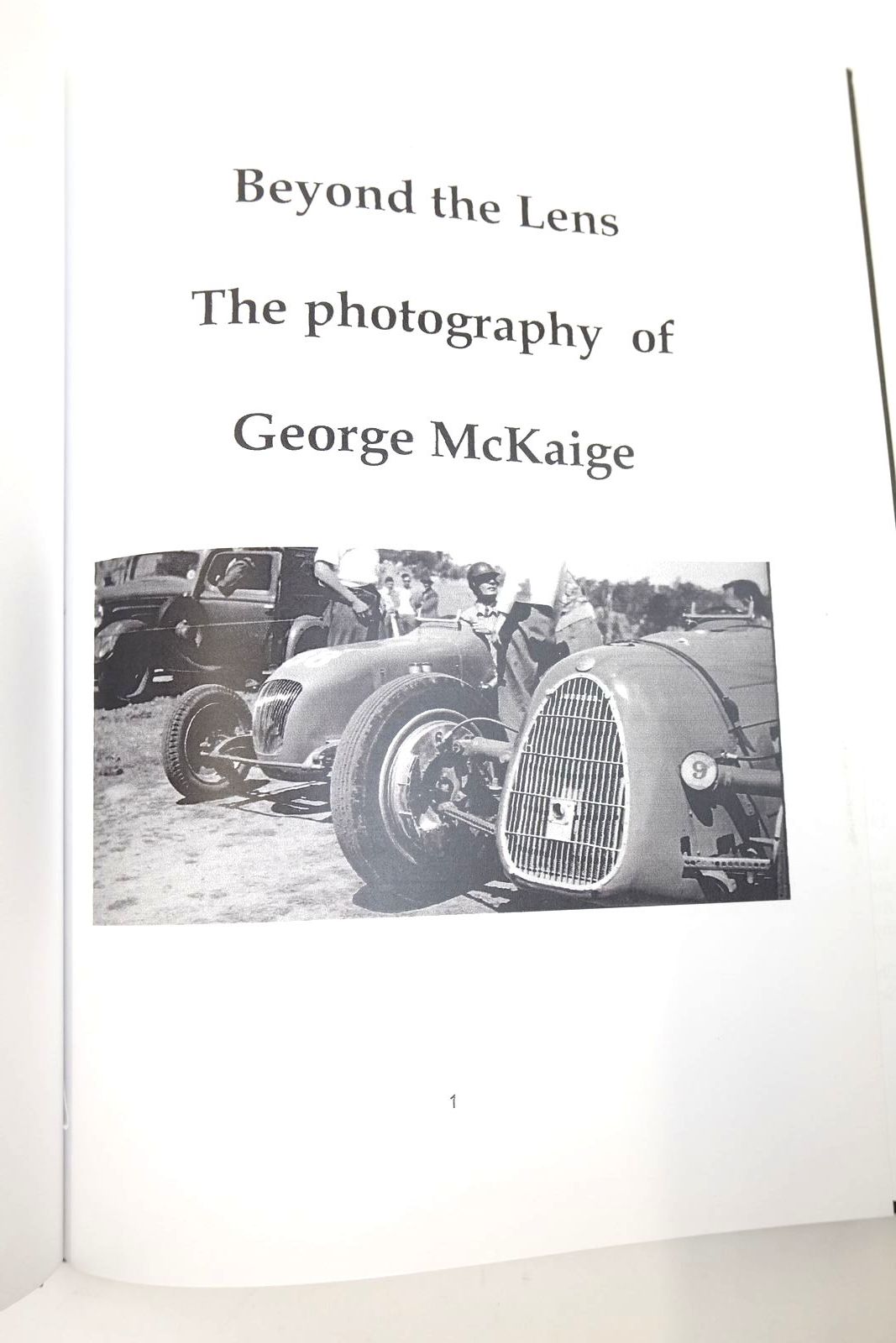 Photo of BEYOND THE LENS VOLUME 1: THE PHOTOGRAPHY OF GEORGE MCKAIGE written by McKaige, Chester published by Chester McKaige (STOCK CODE: 2140519)  for sale by Stella & Rose's Books