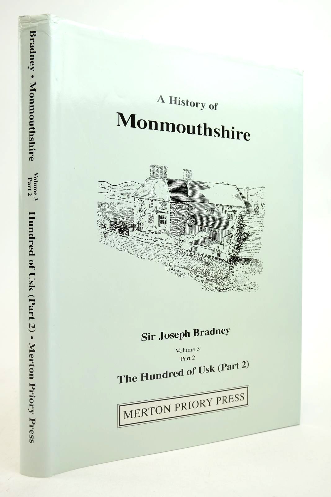 Photo of A HISTORY OF MONMOUTHSHIRE THE HUNDRED OF USK (PART 2) written by Bradney, Joseph published by Merton Priory Press (STOCK CODE: 2140577)  for sale by Stella & Rose's Books