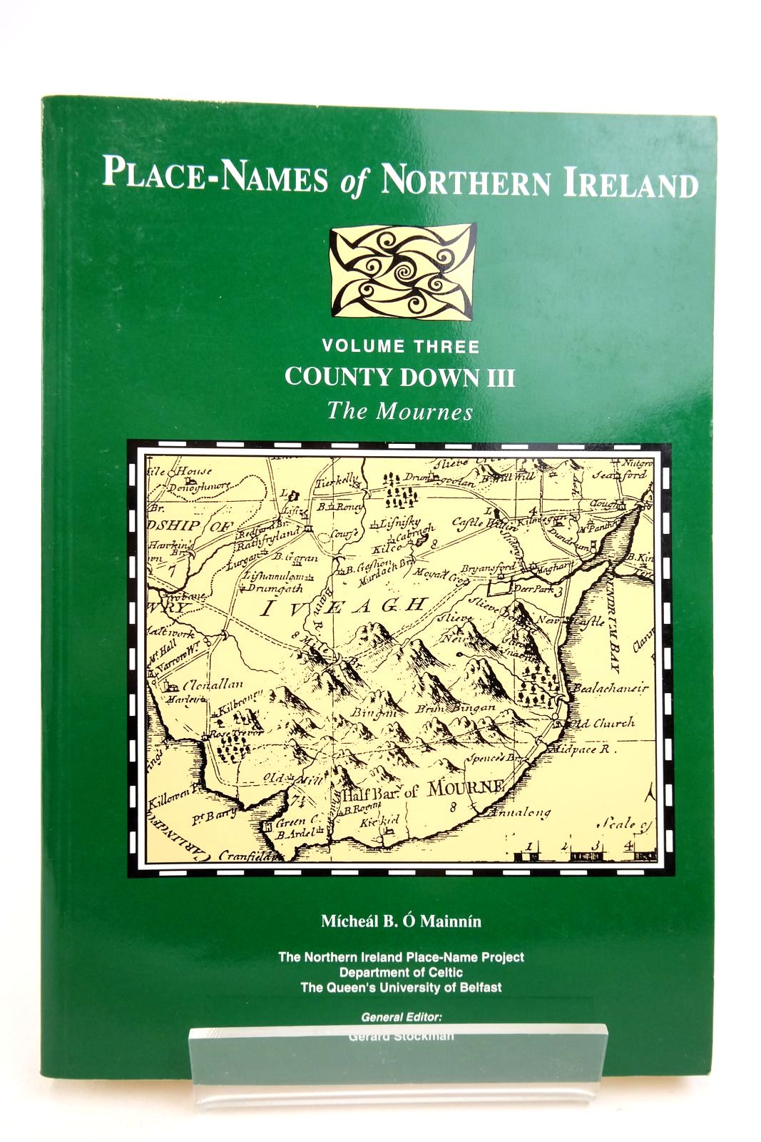 Photo of PLACE-NAMES OF NORTHERN IRELAND VOLUME THREE: COUNTY DOWN III THE MOURNES written by O'Mainnin, Michael B. Stockman, Gerard published by Institute Of Irish Studies (STOCK CODE: 2140580)  for sale by Stella & Rose's Books