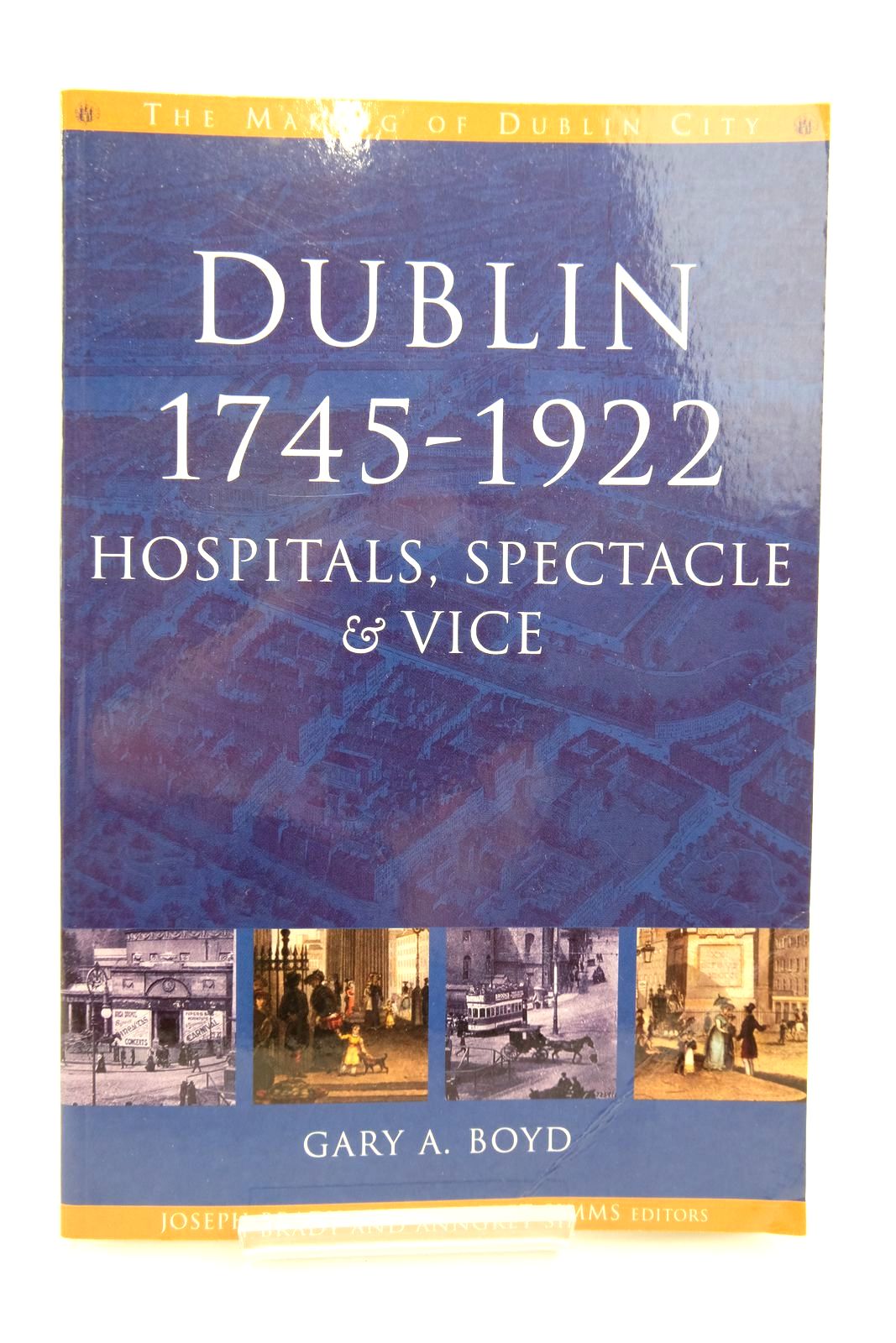 Photo of DUBLIN, 1745-1922: HOSPITALS, SPECTACLE AND VICE- Stock Number: 2140588