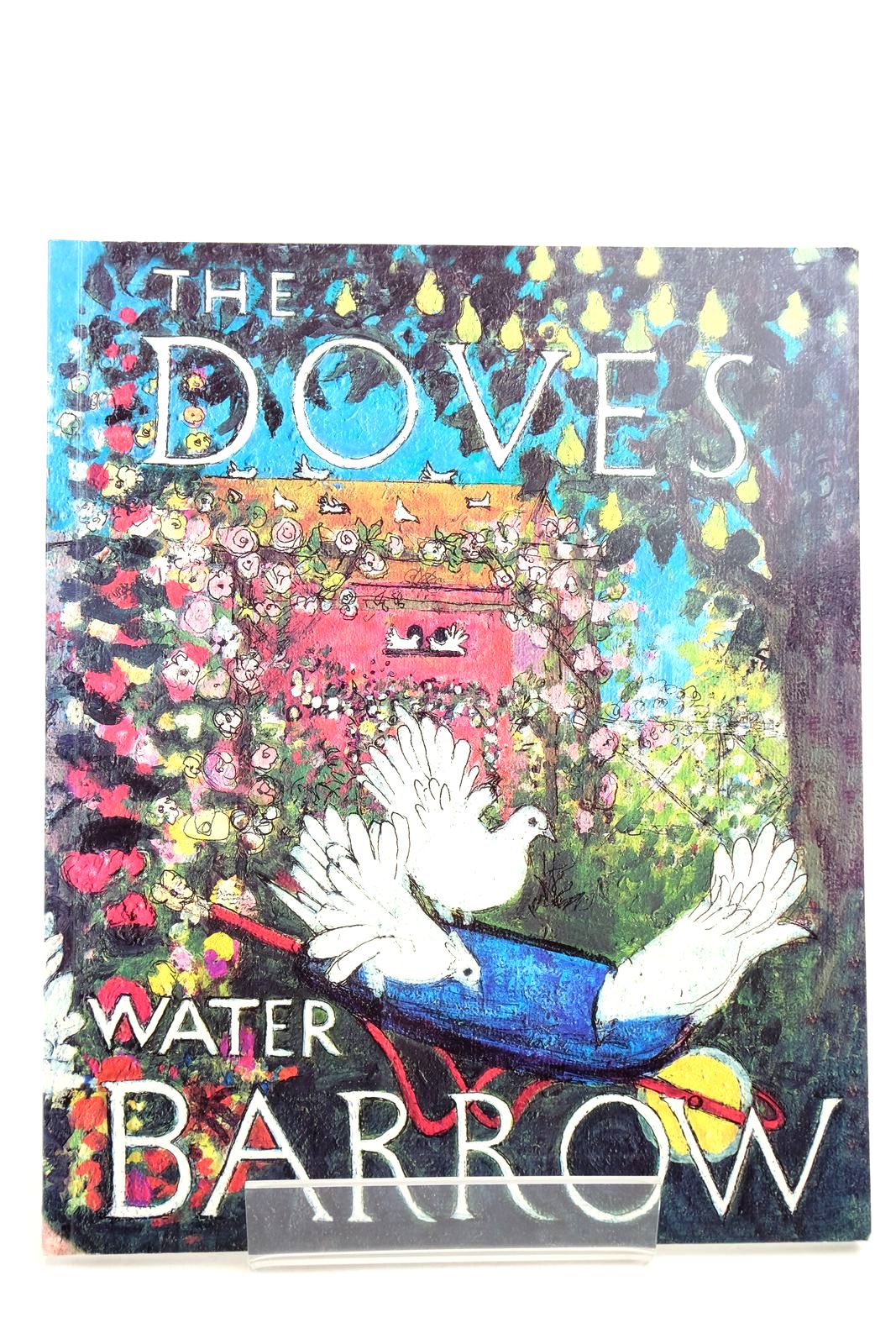 Photo of THE DOVES WATER-BARROW written by Smythies, Peg illustrated by Smythies, Peg published by Steve Ball (STOCK CODE: 2140636)  for sale by Stella & Rose's Books