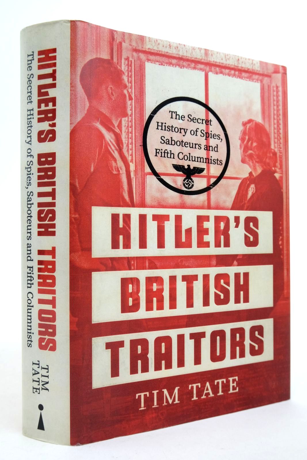 Photo of HITLER'S BRITISH TRAITORS written by Tate, Tim published by Icon Books (STOCK CODE: 2140646)  for sale by Stella & Rose's Books