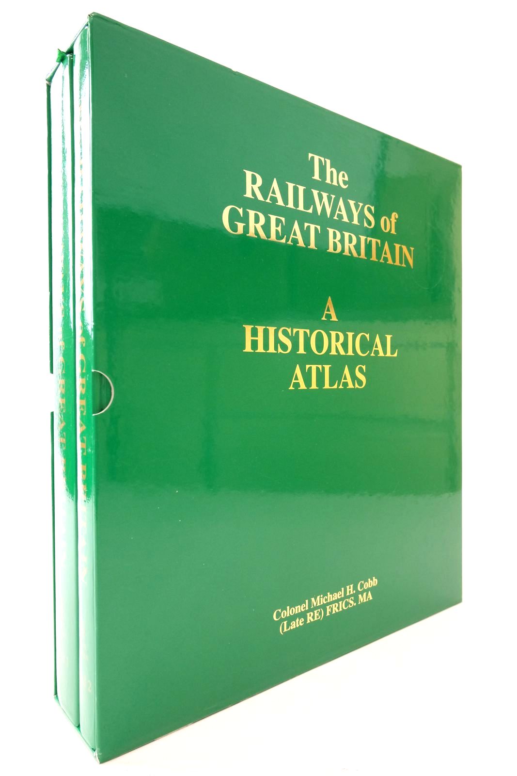 Photo of THE RAILWAYS OF GREAT BRITAIN A HISTORICAL ATLAS (2 VOLUMES) written by Cobb, M.H. published by Ian Allan (STOCK CODE: 2140679)  for sale by Stella & Rose's Books