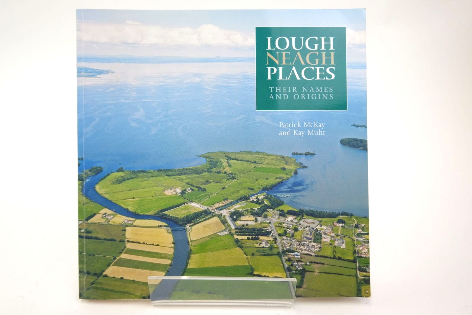 Photo of LOUGH NEAGH PLACES: THEIR NAMES AND ORIGINS- Stock Number: 2140720