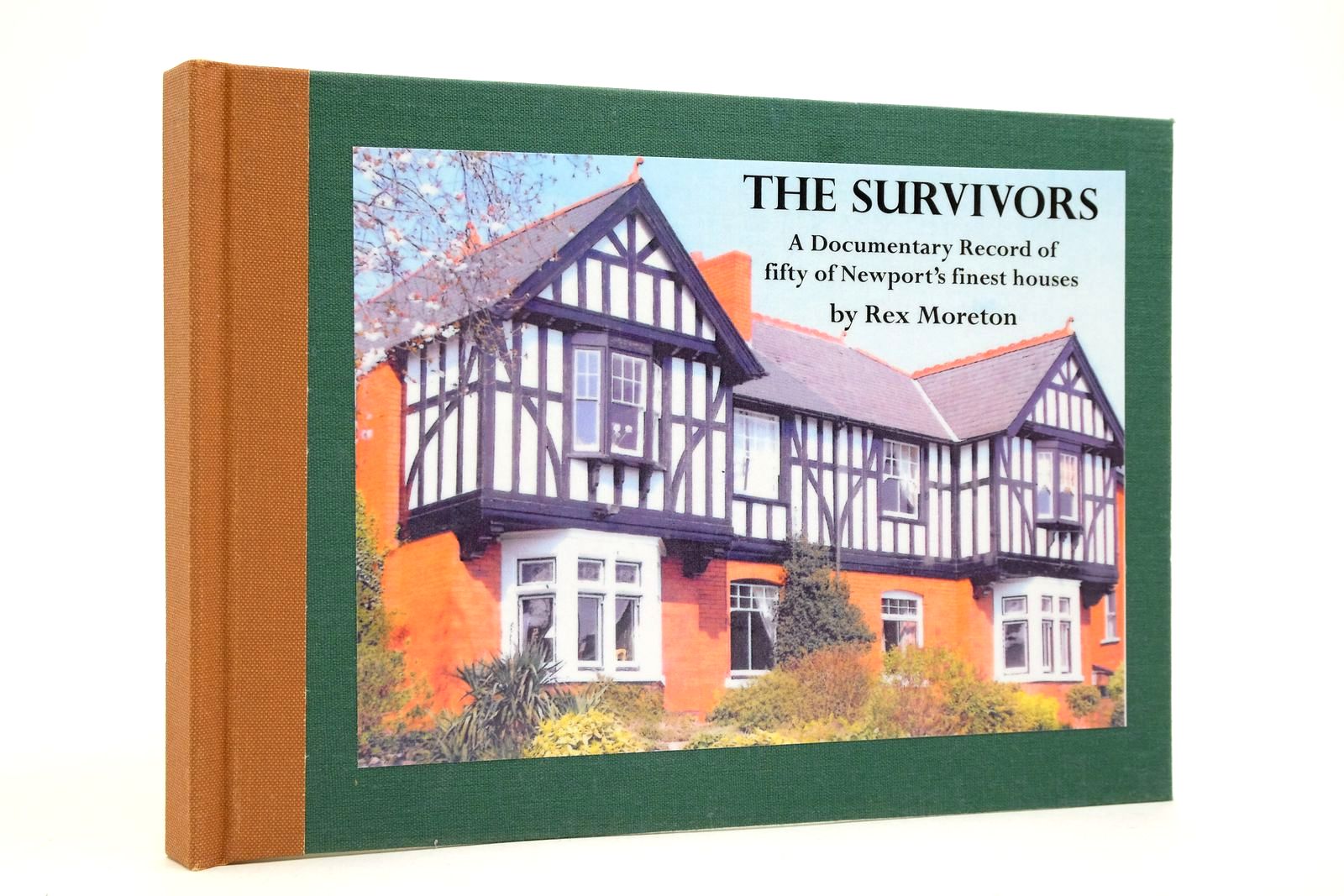 Photo of THE SURVIVORS: A DOCUMENTARY RECORD OF FIFTY OF NEWPORT'S FINEST HOUSES written by Moreton, Rex published by Vine Press (STOCK CODE: 2140737)  for sale by Stella & Rose's Books
