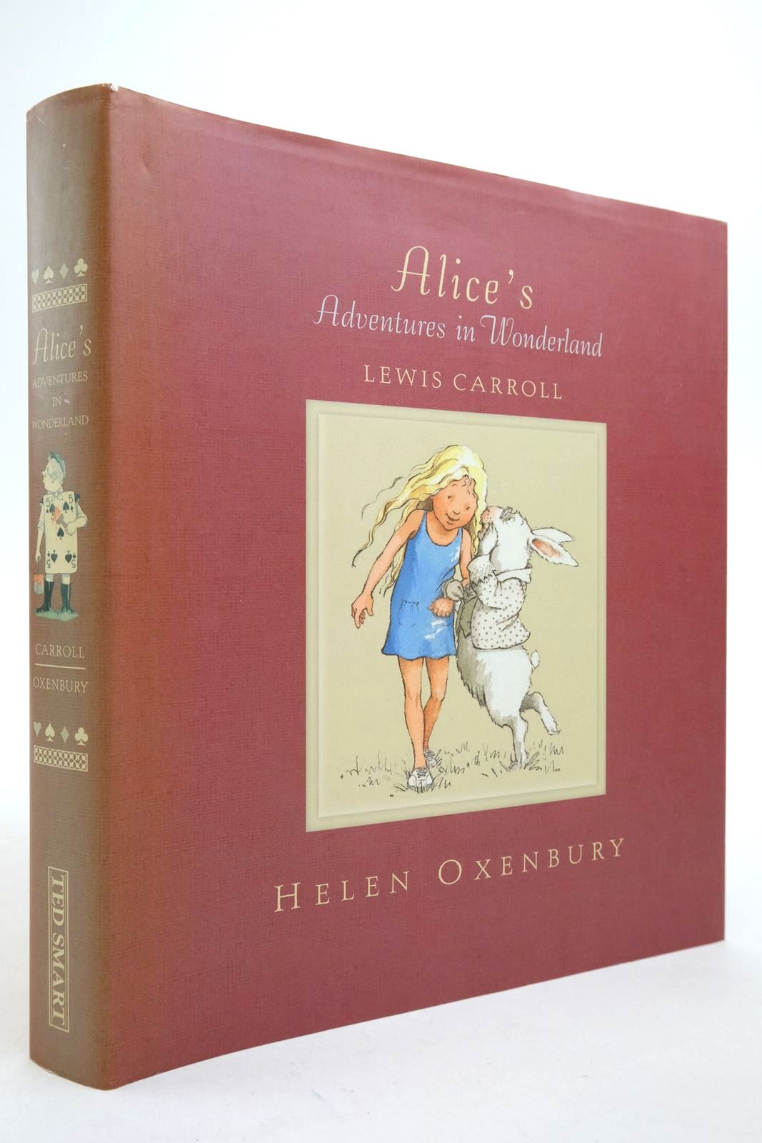 Photo of ALICE'S ADVENTURES IN WONDERLAND written by Carroll, Lewis illustrated by Oxenbury, Helen published by Ted Smart (STOCK CODE: 2140748)  for sale by Stella & Rose's Books