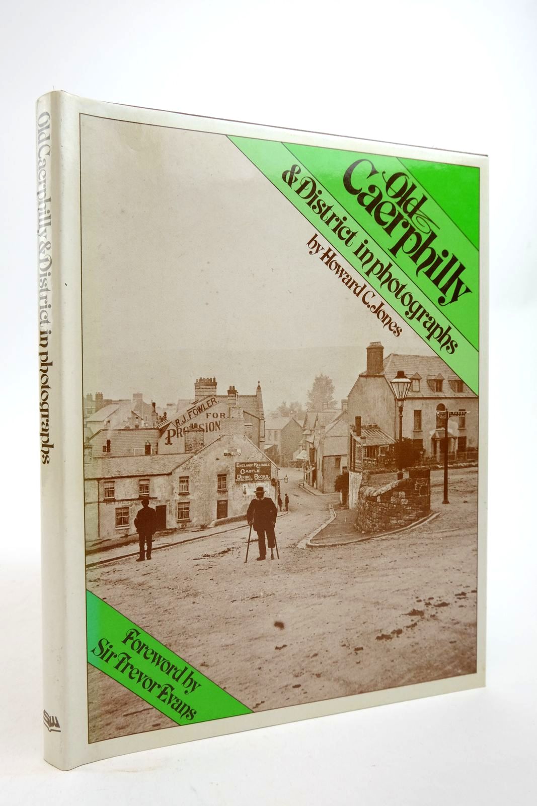 Photo of OLD CAERPHILLY & DISTRICT IN PHOTOGRAPHS written by Jones, Howard C. published by Stewart Williams (STOCK CODE: 2140776)  for sale by Stella & Rose's Books