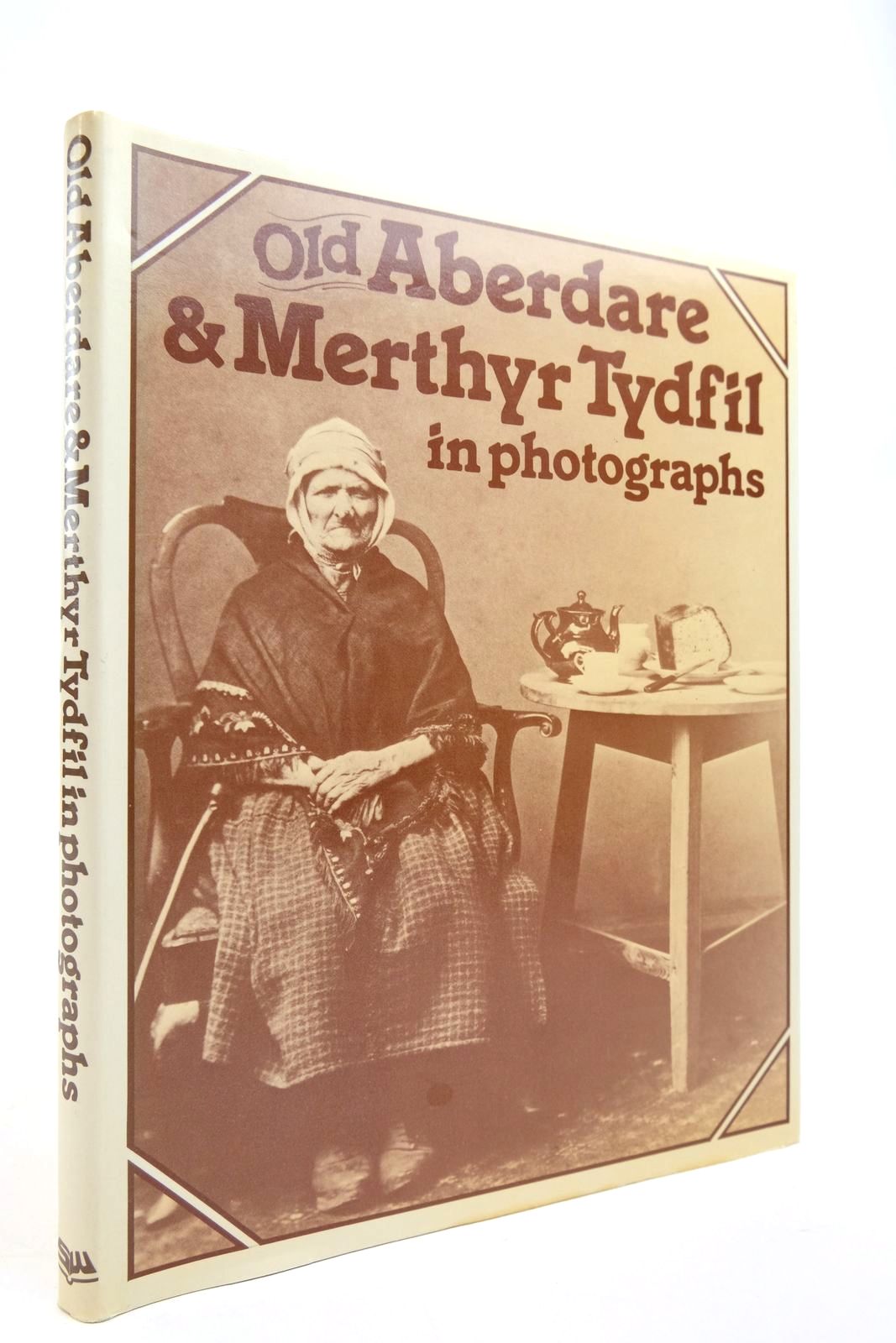 Photo of OLD ABERDARE & MERTHYR TYDFIL IN PHOTOGRAPHS written by Parry, R. Ivor Whitney, Tom published by Stewart Williams (STOCK CODE: 2140777)  for sale by Stella & Rose's Books