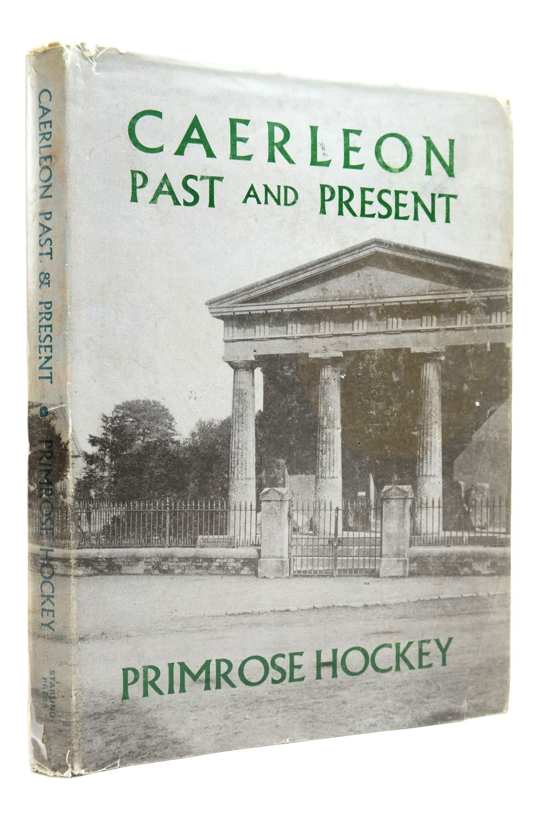 Photo of CAERLEON PAST AND PRESENT written by Hockey, Primrose published by The Starling Press (STOCK CODE: 2140789)  for sale by Stella & Rose's Books