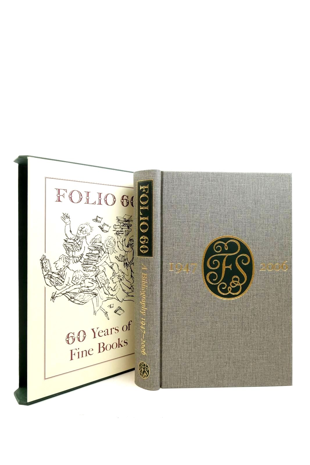 Photo of FOLIO 60: A BIBLIOGRAPHY OF THE FOLIO SOCIETY 1947-2006- Stock Number: 2140871