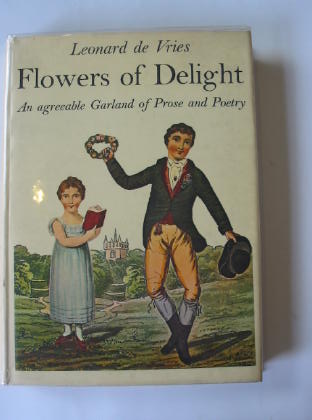 Photo of FLOWERS OF DELIGHT written by De Vries, Leonard published by Dennis Dobson (STOCK CODE: 323560)  for sale by Stella & Rose's Books