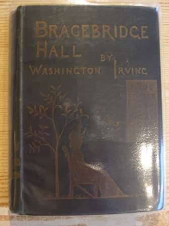 Photo of BRACEBRIDGE HALL written by Irving, Washington illustrated by Caldecott, Randolph published by Macmillan &amp; Co. (STOCK CODE: 327336)  for sale by Stella & Rose's Books