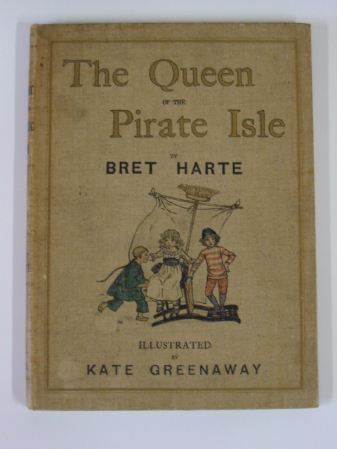 Photo of THE QUEEN OF THE PIRATE ISLE written by Harte, Bret illustrated by Greenaway, Kate published by Chatto &amp; Windus (STOCK CODE: 378930)  for sale by Stella & Rose's Books