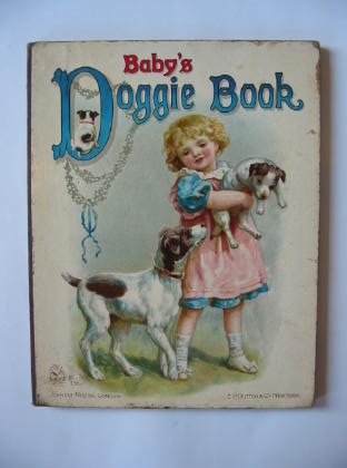 Photo of BABY'S DOGGIE BOOK published by Ernest Nister, E.P. Dutton &amp; Co. (STOCK CODE: 381589)  for sale by Stella & Rose's Books