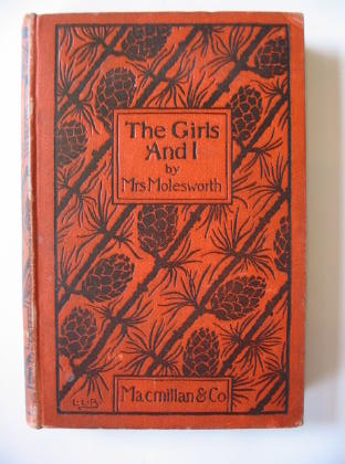Photo of THE GIRLS AND I written by Molesworth, Mrs. illustrated by Brooke, L. Leslie published by Macmillan &amp; Co. (STOCK CODE: 381723)  for sale by Stella & Rose's Books