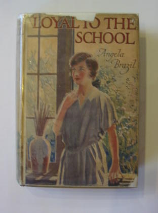 Photo of LOYAL TO THE SCHOOL written by Brazil, Angela illustrated by Evans, Treyer published by Blackie &amp; Son Ltd. (STOCK CODE: 383278)  for sale by Stella & Rose's Books