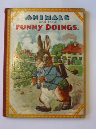 Photo of ANIMALS AND THEIR FUNNY DOINGS (STOCK CODE: 383823)  for sale by Stella & Rose's Books